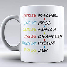 Load image into Gallery viewer, Friends Mugs
